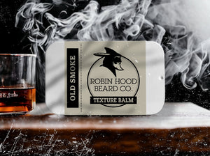 Old Smoke Texture Balm - Robin Hood Beard Company 
